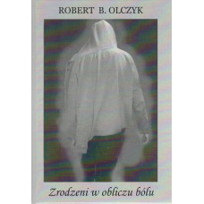 Zrodzeni w obliczu bólu